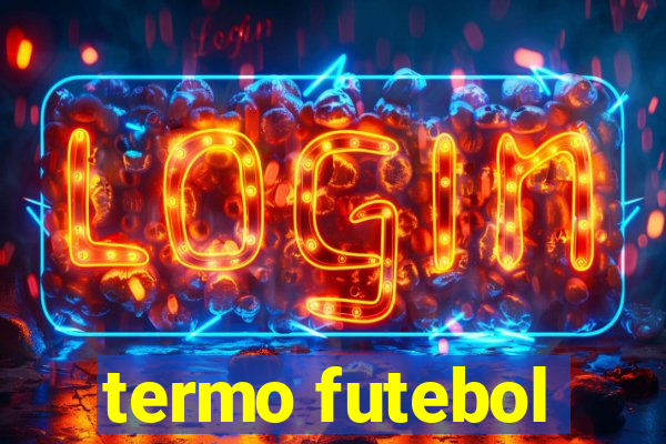 termo futebol